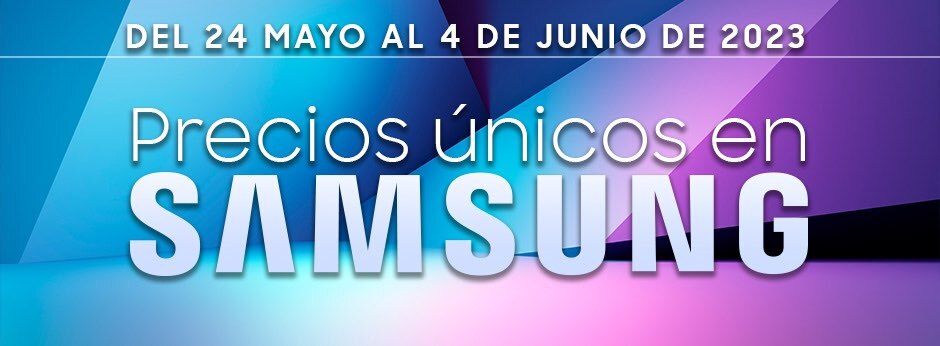 Selección Samsung. Del 24 de mayo al 4 de junio de 2023.